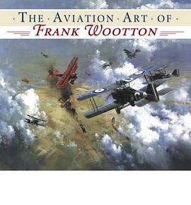 Aviation Art of Frank Wootton pdf epub mobi 电子书 下载
