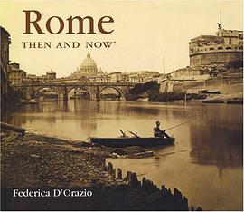 Rome Then and Now pdf epub mobi 电子书 下载