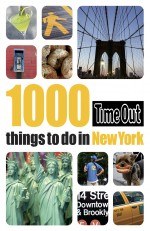 Time Out 1000 Things to Do in New York pdf epub mobi 电子书 下载