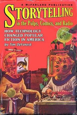 Storytelling in the Pulps, Comics, and Radio pdf epub mobi 电子书 下载