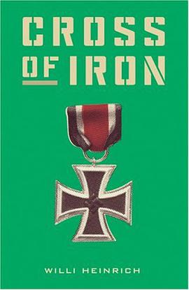 Cross of Iron (Cassell Military Paperbacks) pdf epub mobi 电子书 下载