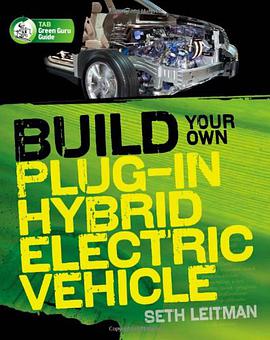 Build Your Own Plug-In Hybrid Electric Vehicle pdf epub mobi 电子书 下载
