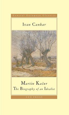 Martin Kacur - The Biography of an Idealist pdf epub mobi 电子书 下载