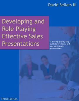 Developing and Role Playing Effective Sales Presentations pdf epub mobi 下载