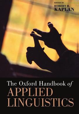 The Oxford Handbook of Applied Linguistics pdf epub mobi 电子书 下载