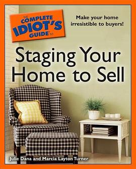 The Complete Idiot's Guide to Staging your Home to Sell pdf epub mobi 电子书 下载