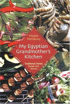 My Egyptian Grandmother's Kitchen pdf epub mobi 电子书 下载