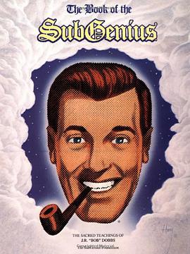 The Book of the SubGenius pdf epub mobi 电子书 下载