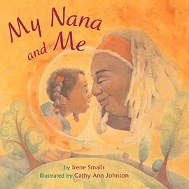 My Nana and Me pdf epub mobi 电子书 下载