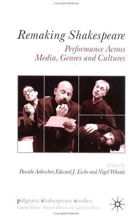 Remaking Shakespeare pdf epub mobi 电子书 下载