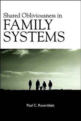 Shared Obliviousness in Family Systems pdf epub mobi 电子书 下载