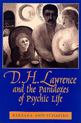 D.H. Lawrence and the Paradoxes of Psychic Life pdf epub mobi 电子书 下载
