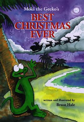 Moki the Gecko's Best Christmas Ever pdf epub mobi 电子书 下载