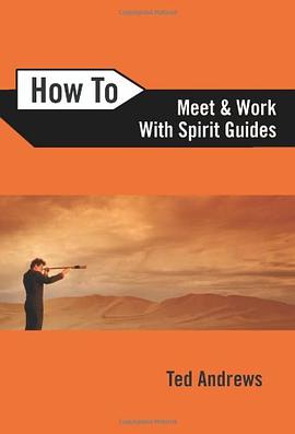 How to Meet and Work with Spirit Guides pdf epub mobi 电子书 下载