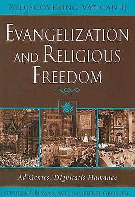 Evangelization and Religious Freedom pdf epub mobi 电子书 下载