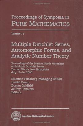 Multiple Dirichlet Series, Automorphic Forms, and Analytic Number Theory (Proceedings of Symposia in pdf epub mobi 电子书 下载