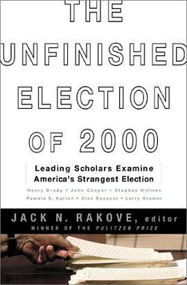 The Unfinished Election of 2000 pdf epub mobi 电子书 下载