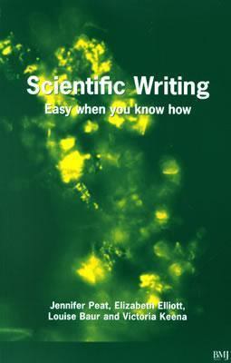 Scientific Writing ; Easy When You Know How pdf epub mobi 电子书 下载