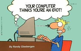 Your Computer Thinks You're an Idiot! pdf epub mobi 電子書 下載