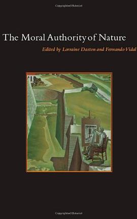The Moral Authority of Nature pdf epub mobi 电子书 下载
