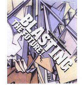 Blasting the Future! pdf epub mobi 下载
