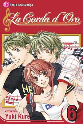 La Corda d'Oro, Volume 6 pdf epub mobi 电子书 下载
