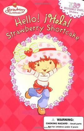 Hello! Hola! Strawberry Shortcake! pdf epub mobi 电子书 下载