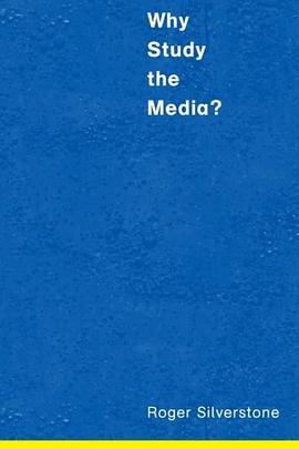 Why Study the Media? pdf epub mobi 电子书 下载