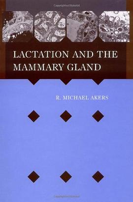 Lactation and the Mammary Gland pdf epub mobi 电子书 下载