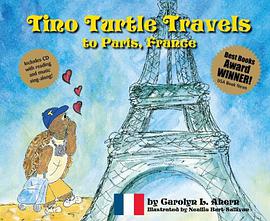 Tino Turtle Travels to Paris, France pdf epub mobi 电子书 下载