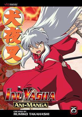 InuYasha Ani-Manga, Volume 25 pdf epub mobi 电子书 下载