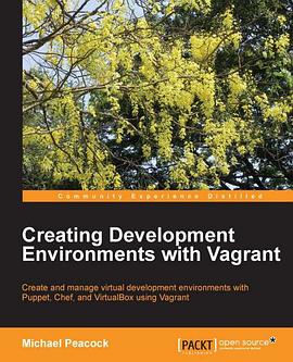 Creating Development Environments with Vagrant pdf epub mobi 电子书 下载