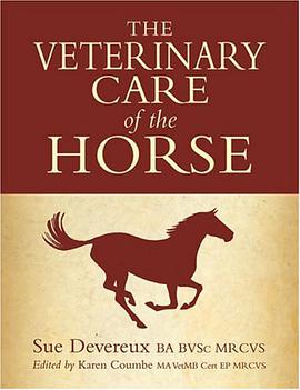 Veterinary Care of the Horse pdf epub mobi 电子书 下载