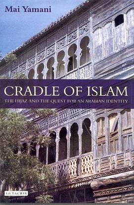 Cradle of Islam pdf epub mobi 下载