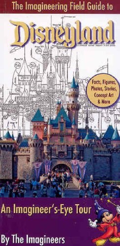 Imagineering Field Guide to Disneyland, The pdf epub mobi 下载
