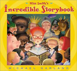 Miss Smith's Incredible Storybook pdf epub mobi 电子书 下载