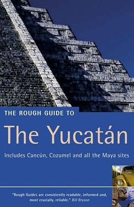 The Rough Guide to Yucatan 1 (Rough Guide Travel Guides) pdf epub mobi 电子书 下载