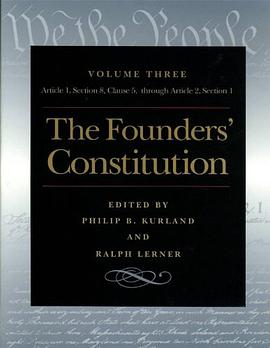 FOUNDERS' CONSTITUTION VOL 3, THE pdf epub mobi 电子书 下载