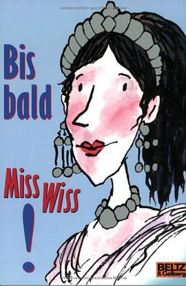 Bis bald, Miss Wiss! pdf epub mobi 电子书 下载