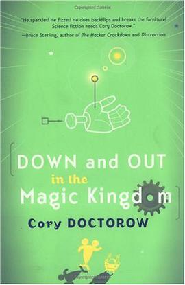 Down and Out in the Magic Kingdom pdf epub mobi 电子书 下载
