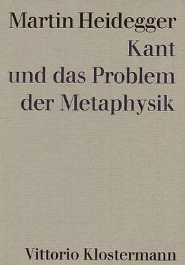 Kant und das Problem der Metaphysik. pdf epub mobi 电子书 下载