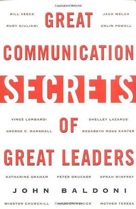 Great Communication Secrets of Great Leaders pdf epub mobi 电子书 下载