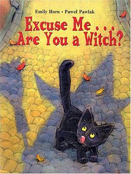 Excuse Me...Are You a Witch?