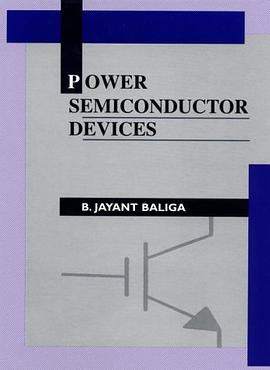 Power Semiconductor Devices (General Engineering) pdf epub mobi 电子书 下载