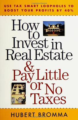 How to Invest in Real Estate and Pay Little or No Taxes pdf epub mobi 电子书 下载