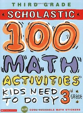 THIRD GRADE SCHOLASTIC 100 MATH ACTIVITES KIDS NEED TO DO BY 3rd pdf epub mobi 電子書 下載