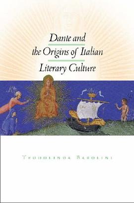 Dante and the Origins of Italian Literary Culture pdf epub mobi 电子书 下载
