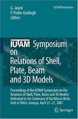 IUTAM Symposium on Relations of Shell, Plate, Beam and 3D Models pdf epub mobi 电子书 下载