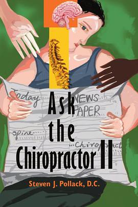 Ask the Chiropractor II pdf epub mobi 电子书 下载
