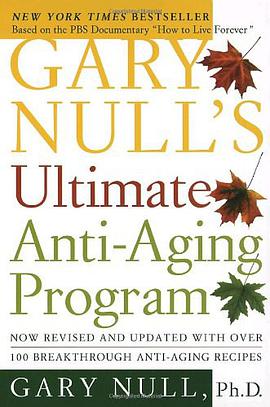 Gary Null's Ultimate Anti-Aging Program pdf epub mobi 电子书 下载